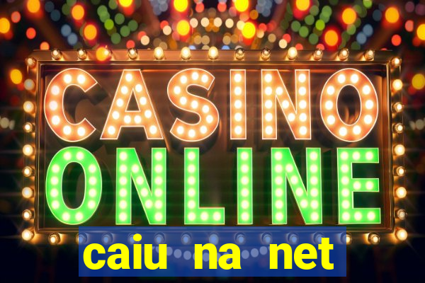caiu na net baixada fluminense rj